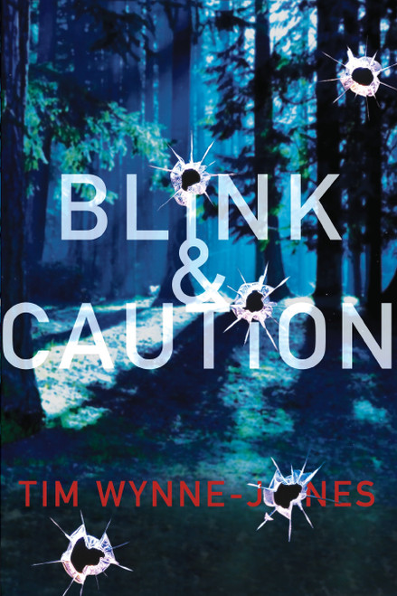Blink & Caution - 9780763656973 by Tim Wynne-Jones, 9780763656973