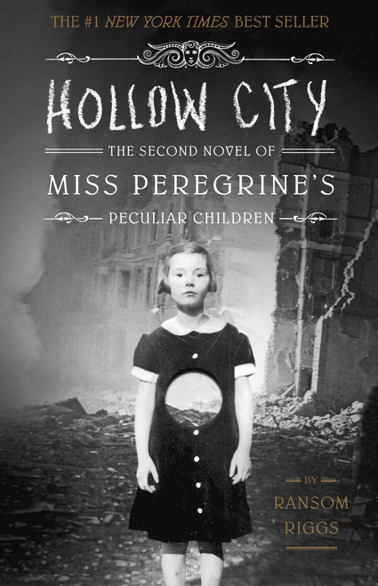 Hollow City (The Second Novel of Miss Peregrine's Peculiar Children) - 9781594747359 by Ransom Riggs, 9781594747359
