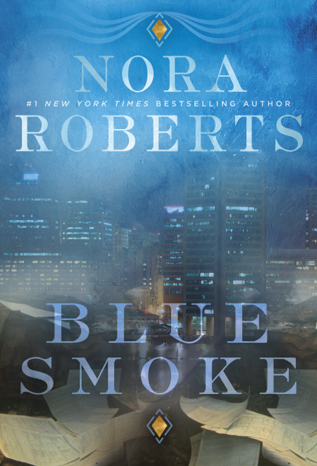 Blue Smoke - 9780425278420 by Nora Roberts, 9780425278420
