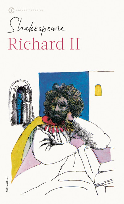 Richard II - 9780451527196 by William Shakespeare, Sylvan Barnet, 9780451527196