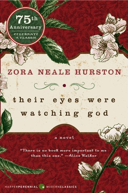 Their Eyes Were Watching God - 9780061120060 by Zora Neale Hurston, 9780061120060