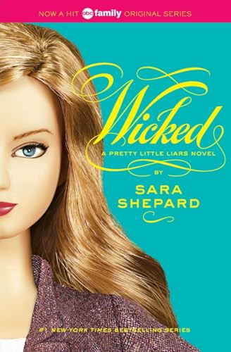 Pretty Little Liars #5: Wicked - 9780061566103 by Sara Shepard