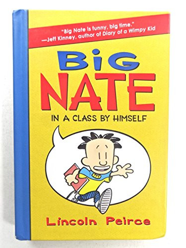 Big Nate: In a Class by Himself - 9780061944345 by Lincoln Peirce, Lincoln Peirce