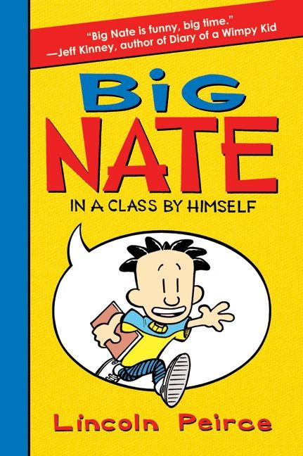 Big Nate: In a Class by Himself - 9780061944345 by Lincoln Peirce, Lincoln Peirce, 9780061944345
