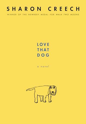 Love That Dog (A Novel) - 9780060292874 by Sharon Creech