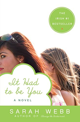 It Had to Be You - 9780060571689 by Sarah Webb
