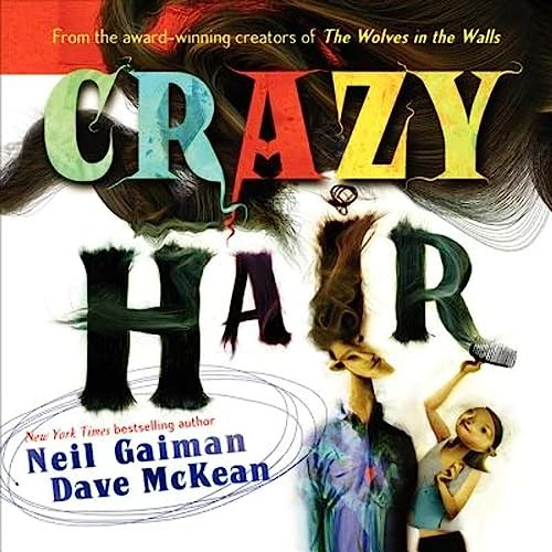 Crazy Hair - 9780060579104 by Neil Gaiman, Dave McKean