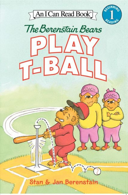 The Berenstain Bears Play T-Ball - 9780060583385 by Jan Berenstain, Stan Berenstain, Jan Berenstain