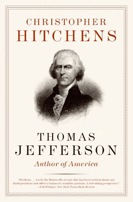 Thomas Jefferson (Author of America) by Christopher Hitchens, 9780060837068