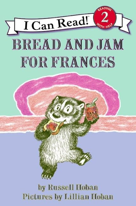 Bread and Jam for Frances - 9780060838003 by Russell Hoban, Lillian Hoban, 9780060838003