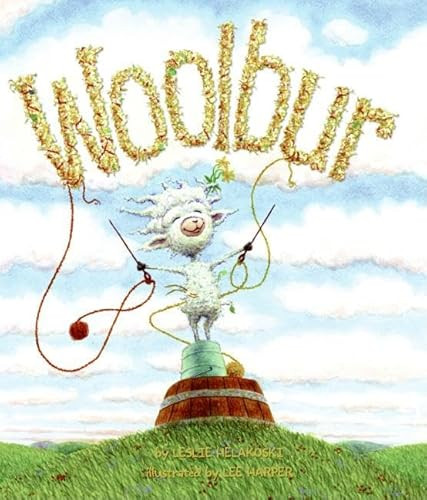 Woolbur - 9780060847272 by Leslie Helakoski, Lee Harper