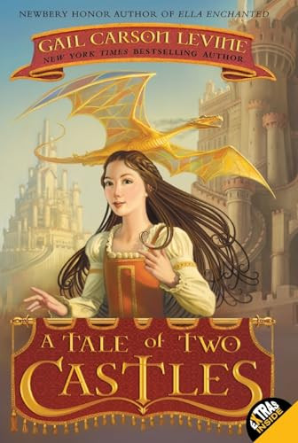 A Tale of Two Castles - 9780061229671 by Gail Carson Levine, Greg Call