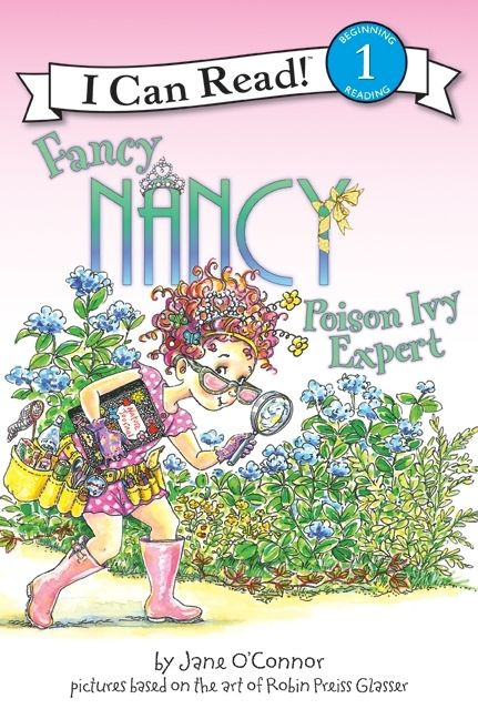 Fancy Nancy: Poison Ivy Expert - 9780061236143 by Jane O'Connor, Robin Preiss Glasser, 9780061236143