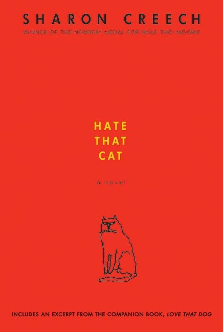 Hate That Cat (A Novel) - 9780061430947 by Sharon Creech, 9780061430947
