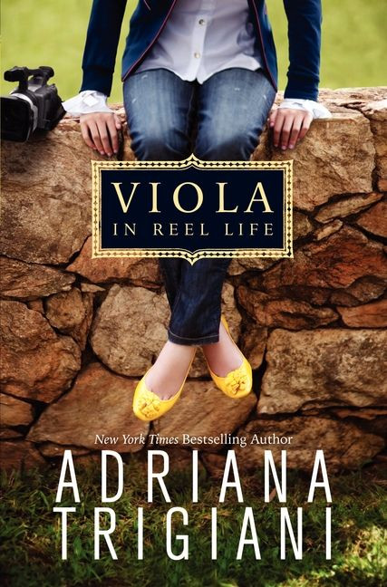 Viola in Reel Life - 9780061451041 by Adriana Trigiani, 9780061451041