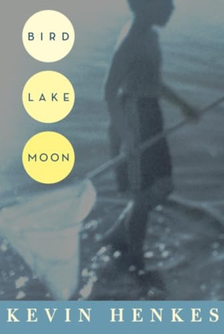 Bird Lake Moon - 9780061470790 by Kevin Henkes