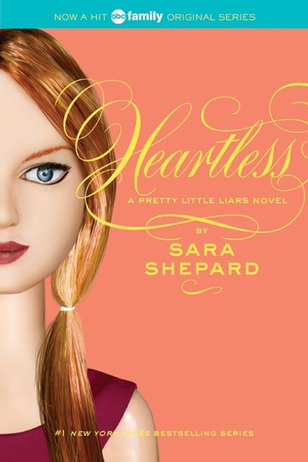 Pretty Little Liars #7: Heartless by Sara Shepard, 9780061566165