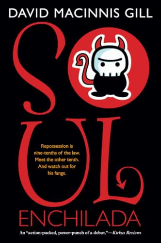 Soul Enchilada - 9780061673030 by David Macinnis Gill