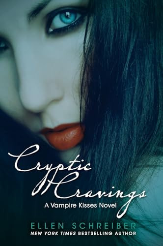 Vampire Kisses 8: Cryptic Cravings - 9780061689475 by Ellen Schreiber