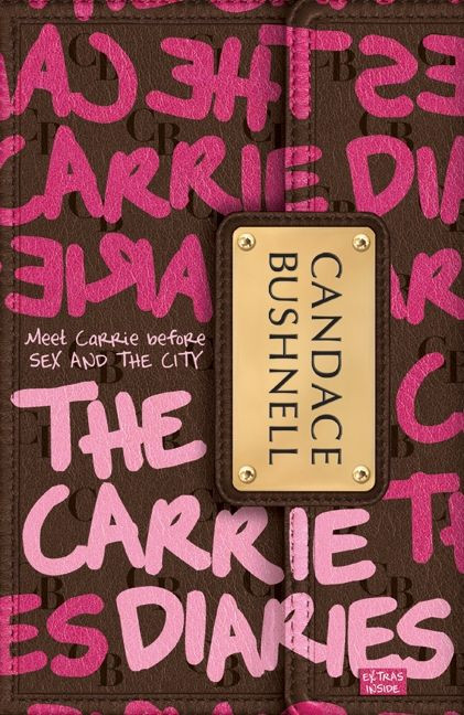 The Carrie Diaries - 9780061728921 by Candace Bushnell, 9780061728921