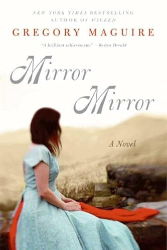 Mirror Mirror (A Novel) - 9780061960567 by Gregory Maguire