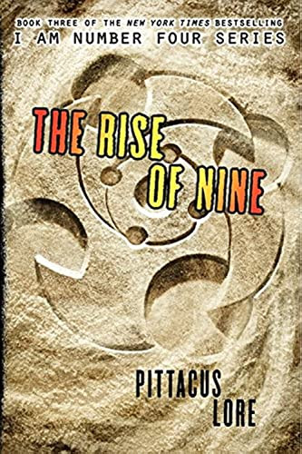 The Rise of Nine - 9780061974601 by Pittacus Lore