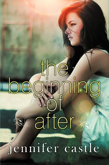 The Beginning of After - 9780061985805 by Jennifer Castle, 9780061985805