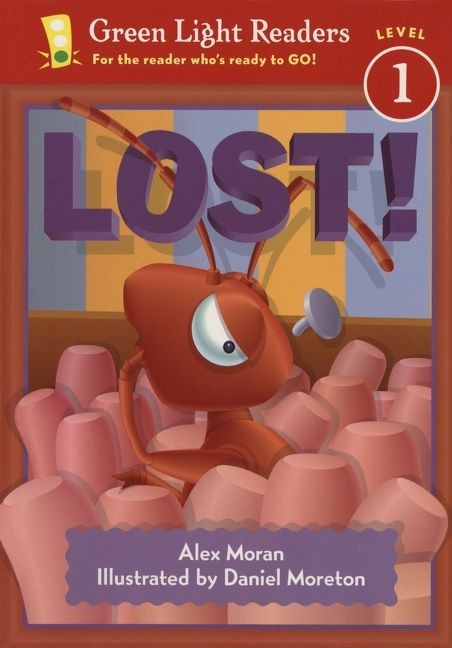 Lost! by Alex Moran, Daniel Moreton, 9780152048648