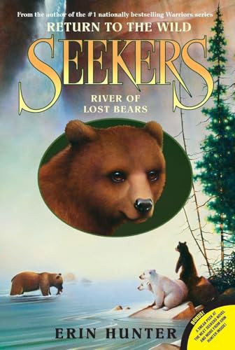 Seekers: Return to the Wild #3: River of Lost Bears - 9780061996429 by Erin Hunter