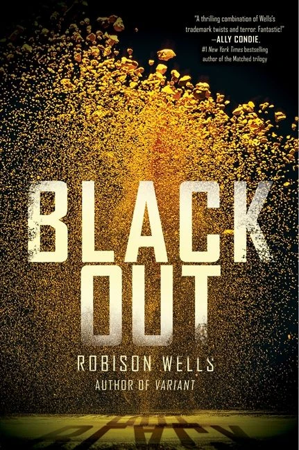 Blackout - 9780062026132 by Robison Wells, 9780062026132