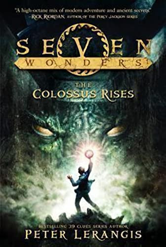 Seven Wonders Book 1: The Colossus Rises - 9780062070418 by Peter Lerangis, Torstein Norstrand, Mike Reagan