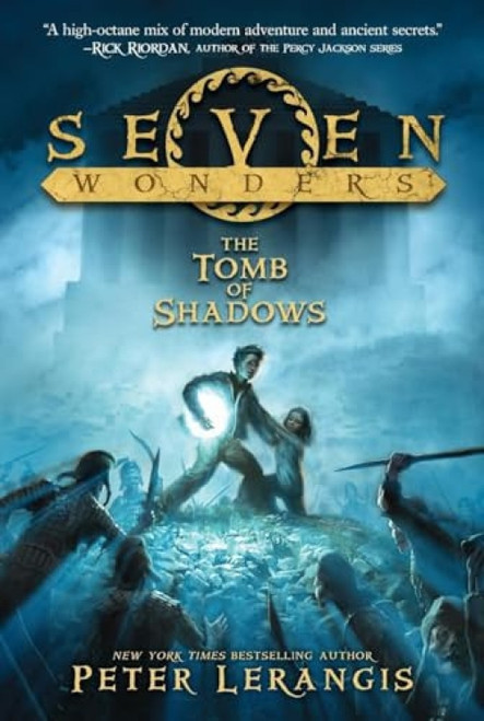 Seven Wonders Book 3: The Tomb of Shadows - 9780062070470 by Peter Lerangis, Torstein Norstrand