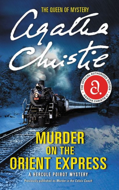 Murder on the Orient Express (A Hercule Poirot Mystery) - 9780062073501 by Agatha Christie