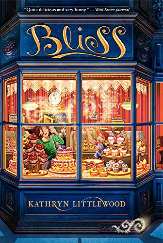 Bliss - 9780062084248 by Kathryn Littlewood