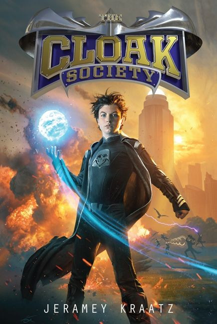 The Cloak Society - 9780062095480 by Jeramey Kraatz, 9780062095480