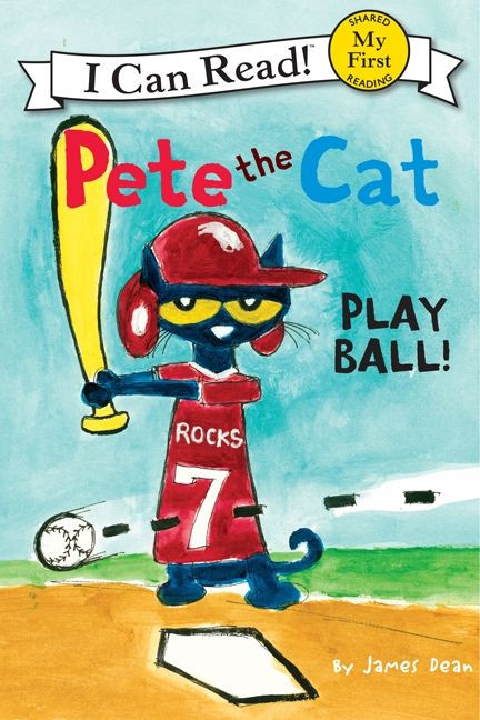 Pete the Cat: Play Ball! - 9780062110671 by James Dean, Kimberly Dean, James Dean, 9780062110671