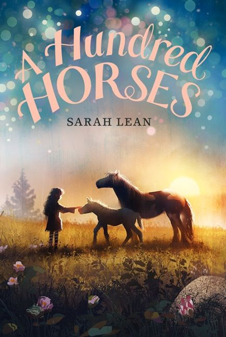 A Hundred Horses - 9780062122308 by Sarah Lean, 9780062122308