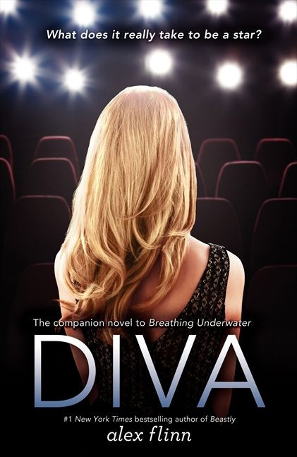 Diva - 9780062124340 by Alex Flinn, 9780062124340