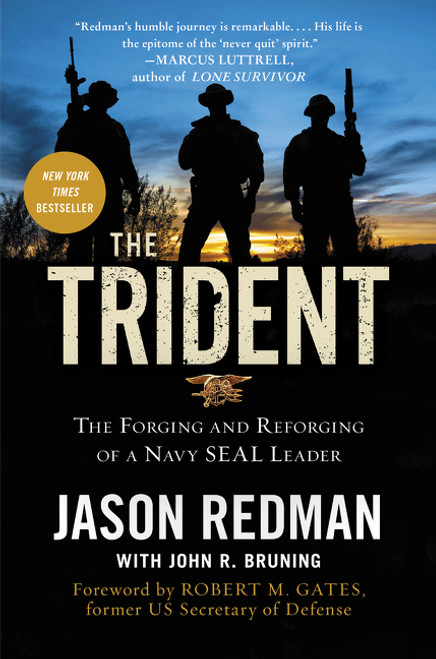The Trident (The Forging and Reforging of a Navy SEAL Leader) - 9780062208323 by Jason Redman, John Bruning, 9780062208323