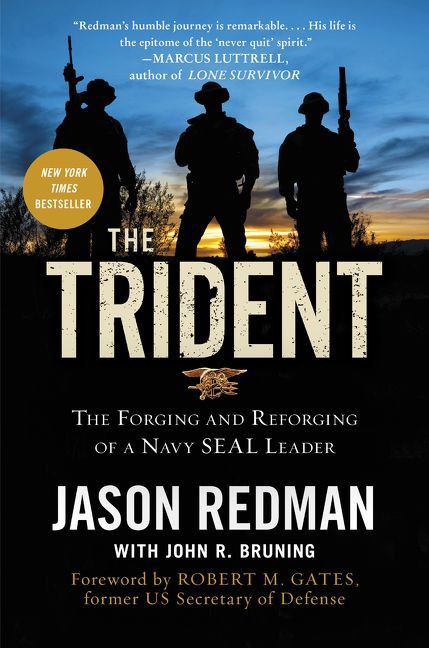 The Trident (The Forging and Reforging of a Navy SEAL Leader) - 9780062208323 by Jason Redman, John Bruning, 9780062208323