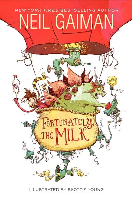 Fortunately, the Milk - 9780062224088 by Neil Gaiman, Skottie Young, 9780062224088
