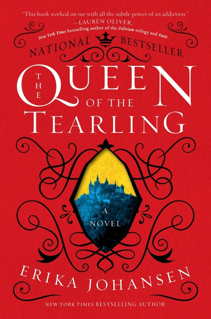 The Queen of the Tearling (A Novel) - 9780062290380 by Erika Johansen