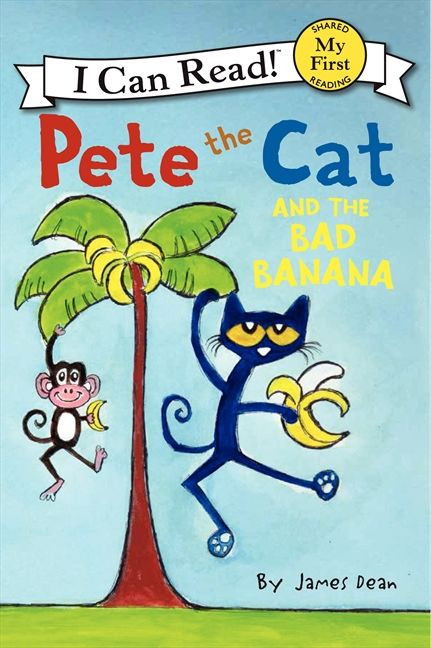 Pete the Cat and the Bad Banana - 9780062303837 by James Dean, Kimberly Dean, James Dean, 9780062303837