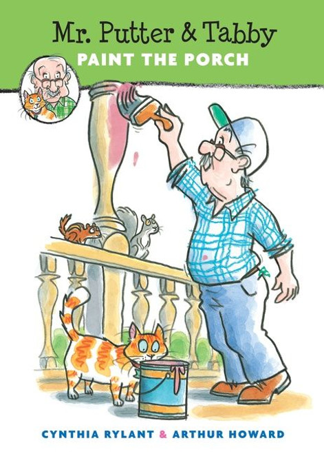 Mr. Putter & Tabby Paint the Porch by Cynthia Rylant, Arthur Howard, 9780152024741
