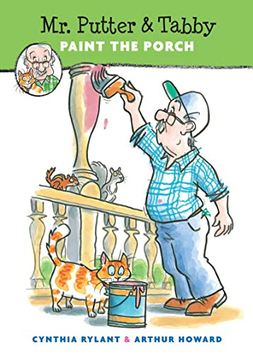 Mr. Putter & Tabby Paint the Porch by Cynthia Rylant, Arthur Howard, 9780152024741