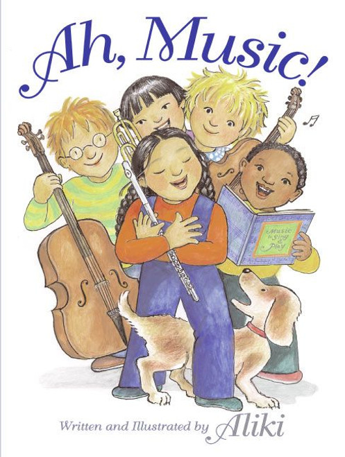 Ah, Music! - 9780064462365 by Aliki, Aliki, 9780064462365