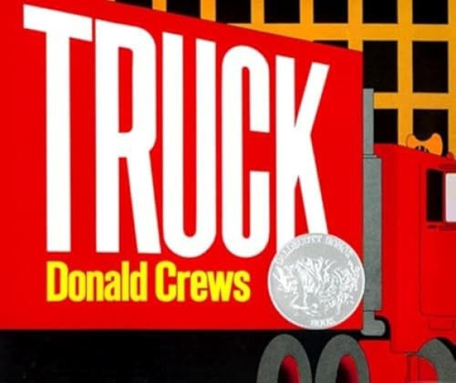 Truck (A Caldecott Honor Award Winner) - 9780688842444 by Donald Crews, Donald Crews