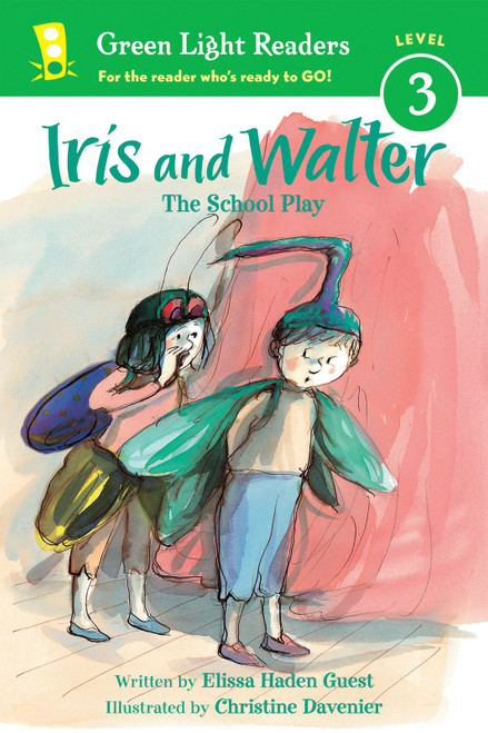 Iris and Walter: The School Play by Elissa Haden Guest, Christine Davenier, 9780544456020