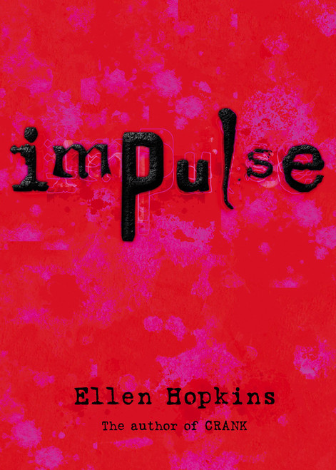 Impulse - 9781416903567 by Ellen Hopkins, 9781416903567