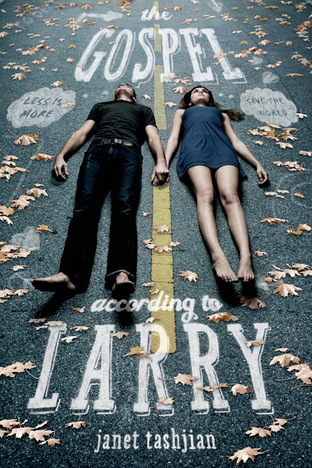 The Gospel According to Larry by Janet Tashjian, 9781250044389
